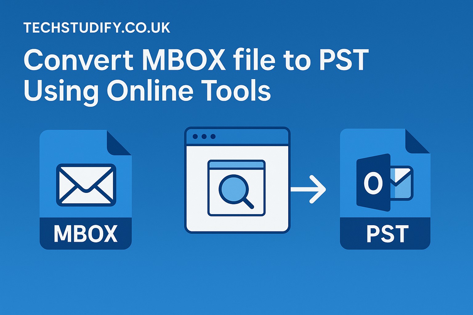 Easy Way to Convert MBOX file to PST Using Online Tools